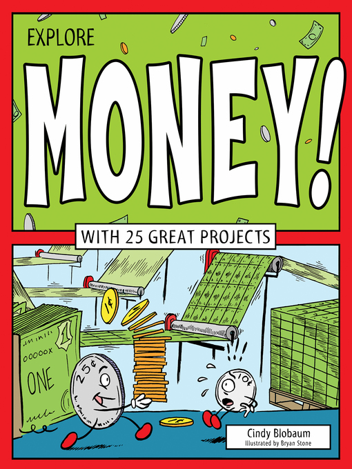 Title details for Explore Money! by Cindy Blobaum - Available